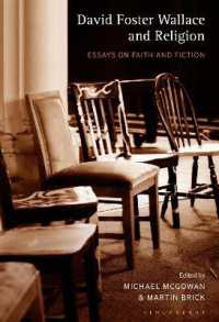 David Foster Wallace and Religion : Essays on Faith and Fiction