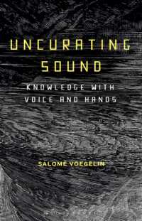 Uncurating Sound : Knowledge with Voice and Hands