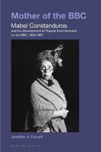 Mother of the BBC : Mabel Constanduros and the Development of Popular Entertainment on the BBC, 1925-57
