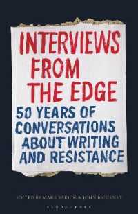 文学と抵抗：文芸誌「ニューオリンズ・レビュー」インタビュー集成５０年<br>Interviews from the Edge : 50 Years of Conversations about Writing and Resistance