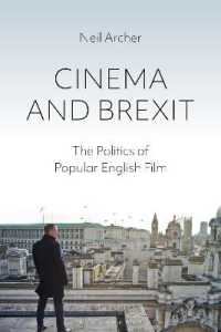 Cinema and Brexit : The Politics of Popular English Film (Cinema and Society)