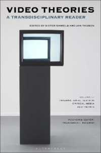 動画の理論：脱領域的読本<br>Video Theories : A Transdisciplinary Reader (International Texts in Critical Media Aesthetics)