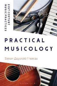 Practical Musicology (21st Century Music Practices)