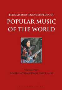 Bloomsbury Encyclopedia of Popular Music of the World, Volume 13 : Genres: International. Part I, A-Ho (Encyclopedia of Popular Music of the World)