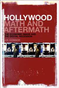 Hollywood Math and Aftermath : The Economic Image and the Digital Recession