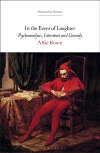 In the Event of Laughter : Psychoanalysis, Literature and Comedy (Psychoanalytic Horizons)