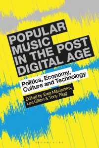 Popular Music in the Post-Digital Age : Politics, Economy, Culture and Technology