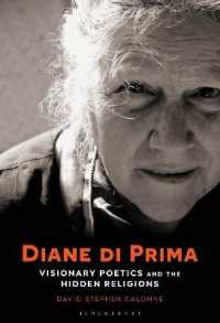 Diane di Prima : Visionary Poetics and the Hidden Religions