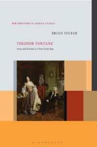 Theodor Fontane : Irony and Avowal in a Post-Truth Age (New Directions in German Studies)