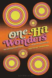 一発屋たちのポピュラー音楽史<br>One-Hit Wonders : An Oblique History of Popular Music