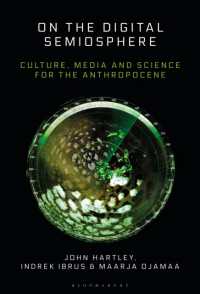 On the Digital Semiosphere : Culture, Media and Science for the Anthropocene