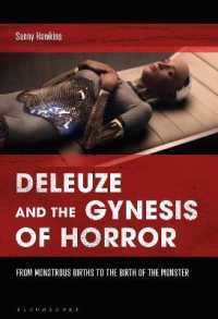 Deleuze and the Gynesis of Horror : From Monstrous Births to the Birth of the Monster