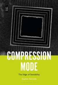 Compression Mode : The Edge of Sensibility
