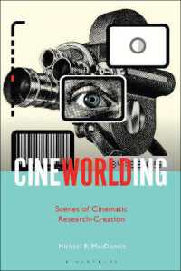 CineWorlding : Scenes of Cinematic Research-Creation