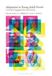 ヤングアダルト英語小説とアダプテーション<br>Adaptation in Young Adult Novels : Critically Engaging Past and Present