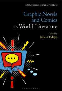 世界文学としてのグラフィック・ノヴェルとコミックス<br>Graphic Novels and Comics as World Literature (Literatures as World Literature)