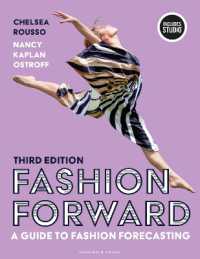 Fashion Forward : A Guide to Fashion Forecasting （3RD）
