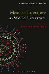 世界文学としてのメキシコ文学<br>Mexican Literature as World Literature (Literatures as World Literature)