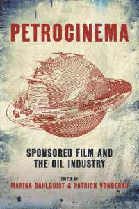 Petrocinema : Sponsored Film and the Oil Industry