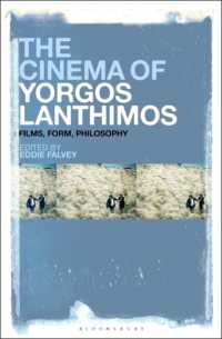 The Cinema of Yorgos Lanthimos : Films, Form, Philosophy
