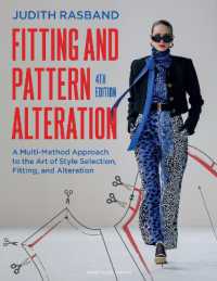 Fitting and Pattern Alteration : A Multi-Method Approach to the Art of Style Selection, Fitting, and Alteration （4TH）