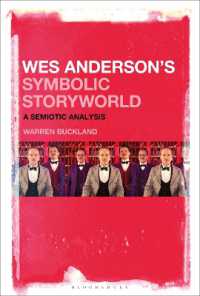 Wes Anderson's Symbolic Storyworld : A Semiotic Analysis