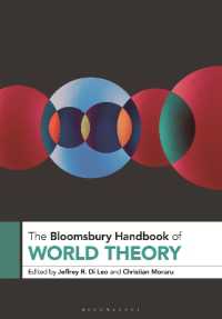 ブルームズベリー版　世界理論ハンドブック<br>The Bloomsbury Handbook of World Theory (Bloomsbury Handbooks)