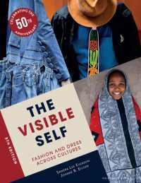 見られる自己：衣服、文化、社会のグローバルな視座（第５版）<br>The Visible Self : Fashion and Dress Across Cultures （5TH）