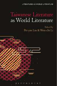 Taiwanese Literature as World Literature (Literatures as World Literature)