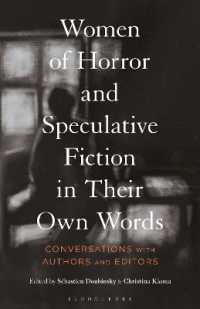 Women of Horror and Speculative Fiction in Their Own Words : Conversations with Authors and Editors