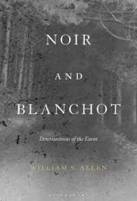 近代文学理論の考古学<br>Noir and Blanchot : Deteriorations of the Event