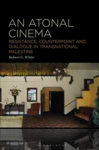 An Atonal Cinema : Resistance, Counterpoint and Dialogue in Transnational Palestine
