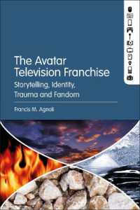 The Avatar Television Franchise : Storytelling, Identity, Trauma, and Fandom