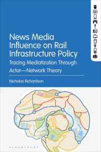 鉄道インフラ政策におけるニュース・メディアの影響<br>News Media Influence on Rail Infrastructure Policy : Tracing Mediatization through Actor-Network Theory
