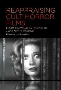 Reappraising Cult Horror Films : From Carnival of Souls to Last Night in Soho