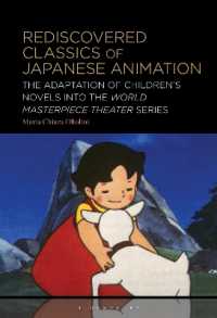 日本のアニメの古典の再発見：児童小説の「世界名作劇場」シリーズへのアダプテーション<br>Rediscovered Classics of Japanese Animation : The Adaptation of Children's Novels into the World Masterpiece Theater Series