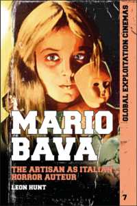 Mario Bava : The Artisan as Italian Horror Auteur (Global Exploitation Cinemas)