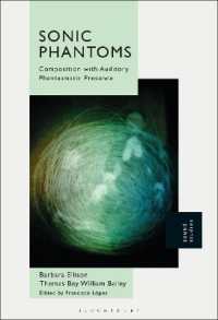 Sonic Phantoms : Composition with Auditory Phantasmatic Presence