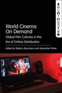 デジタル配給時代のグローバル映画文化<br>World Cinema on Demand : Global Film Cultures in the Era of Online Distribution