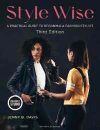 Style Wise : A Practical Guide to Becoming a Fashion Stylist （3RD）
