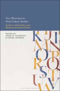 New Directions in Print Culture Studies : Archives, Materiality, and Modern American Culture