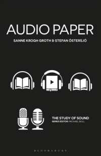 Audio Paper : Using Sound to Create New Approaches to Research (The Study of Sound)