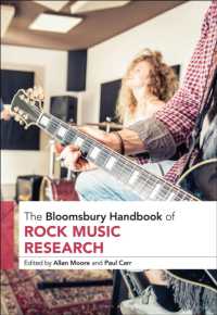 ブルームズベリー版　ロック音楽研究ハンドブック<br>The Bloomsbury Handbook of Rock Music Research (Bloomsbury Handbooks)