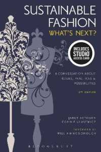 Sustainable Fashion : What's Next? a Conversation about Issues， Practices and Possibilities - Bundle Book + Studio Access Card