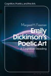 Emily Dickinson's Poetic Art : A Cognitive Reading (Cognition, Poetics, and the Arts)