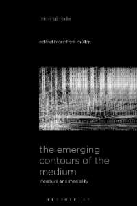 The Emerging Contours of the Medium : Literature and Mediality (Thinking Media)