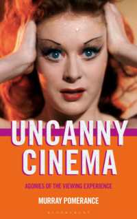 Uncanny Cinema : Agonies of the Viewing Experience