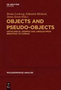 対象と擬似対象：ブレンターノからカルナップまで、存在論の砂漠にしてジャングル<br>Objects and Pseudo-Objects : Ontological Deserts and Jungles from Brentano to Carnap (Philosophische Analyse / Philosophical Analysis)
