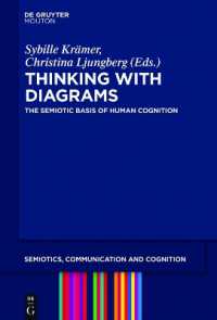 図解で考える：ヒトの認知の記号論的基盤<br>Thinking with Diagrams : The Semiotic Basis of Human Cognition