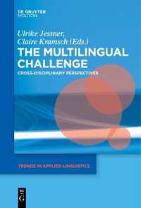 The Multilingual Challenge : Cross-Disciplinary Perspectives (Trends in Applied Linguistics [tal])